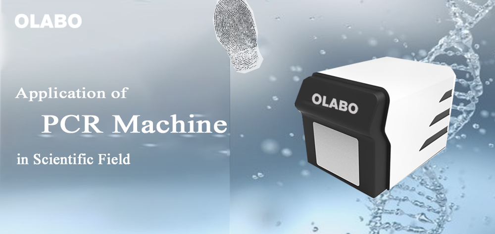 Application of PCR Machine in Scientific Field